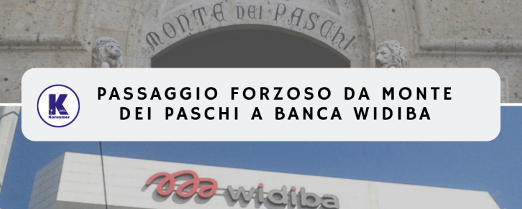 Cambiare banca a propria insaputa: legittimo il passaggio forzoso da MPS a banca Widiba?