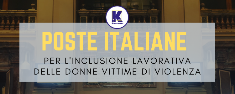 CNEL e Poste Italiane: l'inclusione lavorativa delle donne vittime di violenza