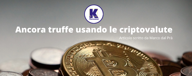 Ancora truffe usando le criptovalute