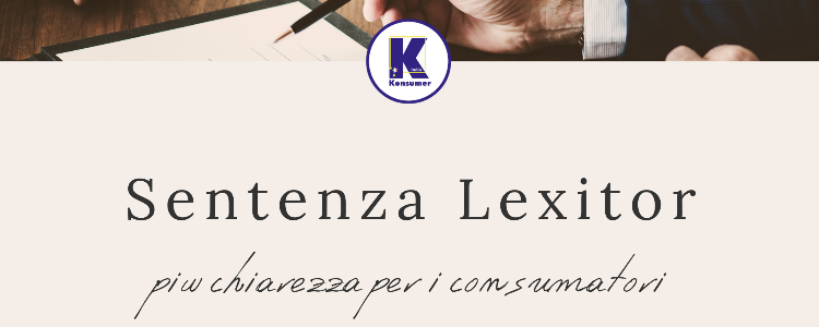 Sentenza Lexitor: più chiarezza per i consumatori